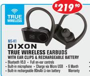 Dixon True Wireless Earbuds With Ear Clips & Rechargeable Battery MS-K1