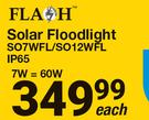 Flash Solar Floodlight 7W=60W IP65 SO7WFL-Each