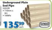 Underground Plain End Pipe ULE420-Each