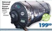 Universal Thermal Geyser Blanket