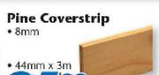 Pine Coverstrip 8mm 44mmx3m TP8X44X3-0C0V