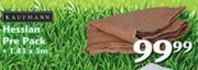 Kaufmann Hessian Pre Pack 1.83x5m