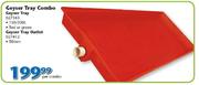Geyser Tray Combo 027343-Per Combo