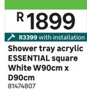 Essential Shower Tray Acrylic Square White W90cm x D90cm 81474807