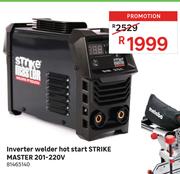 Strike Master 201-220V Inverter Welder (Hot Start)