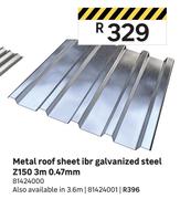 Metal Roof Steel Ibr Galvanized Steel Z150 3.6m 0.47mm
