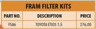 Fram Filter Kit For Toyota Etios 1.5 Part No FSA6