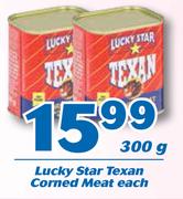 Lucky Star Texan Corned Meat-300g Each