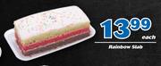 Rainbow Slab-Each