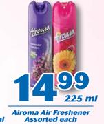 Airoma Air Freshener Assorted-225ml Each