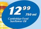 Cambridge Food Sunflower Oil-750ml