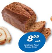 Cambridge Food Banana Bread-Each