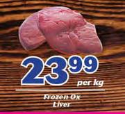 Frozen Ox Liver-Per kg