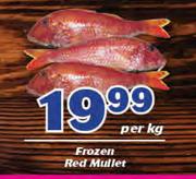 Frozen Red Mullet-Per Kg