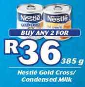 Nestle Gold Cross/Condensed Milk-For Any 2 x 385g