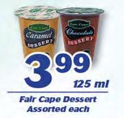Fair Cape Dessert Assorted-125ml Each