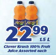 Clover Krush 100% Fruit Juice Assorted-1.5Ltr Each