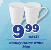 Kwality Home White Mug-Each