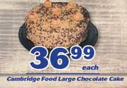 Cambridge Food Large Chocolate Cake-Each