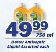 Dettol Antiseptic Liquid Assorted-750ml Each