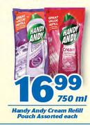Handy Andy Cream Refill Pouch-750ml Each