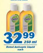 Dettol Antiseptic Liquid-250ml Each