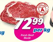 Fresh Beef Blade-Per kg