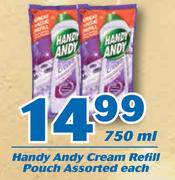 Handy Andy Cream Refill Pouch-750ml Each