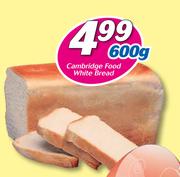 Cambridge Food White Bread-600g
