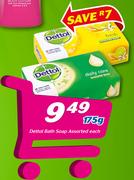 Dettol Bath Soap-175g Each