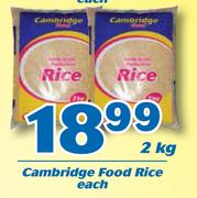 Cambridge Food Rice 2Kg-Each