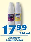 Jik Bleach Assorted-750ml Each