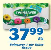 Twinsaver 1 Ply Toilet Tissue-8's Pack