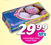 Cambridge Food Large Eggs-18's