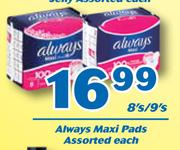 Always Maxi Pads-8's/9's Each