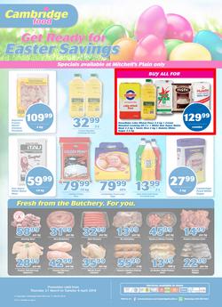 Cambridge Food Mitchells Plain : March Month End (21 Mar - 9 Apr 2019), page 1