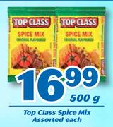 Top Class Spice Mix Assorted-500g Each