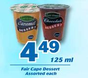 Fair Cape Dessert Assorted-125ml Each