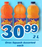 Oros Squash Assorted-2L Each