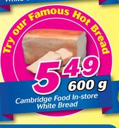 Cambridge Food In Store White Bread-600g