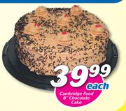 Cambridge Food 8" Chocolate Cake