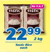 Tastic Rice-2kg Each