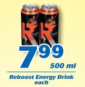 Reboost Energy Drink-500ml Each