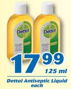 Dettol Antiseptic Liquid-125ml Each