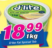 D'lite Fat Spread Tub-1Kg
