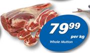 Butchery Whole Mutton-Per Kg
