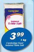 Cambridge Food Iodated Table Salt-1Kg