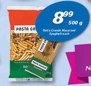 Pasta Grande Macaroni/Spaghetti-500g Each