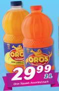 Oros Squash-2Ltr Each