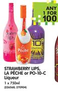 Strawberry Lips/La Peche or PO-10-C Liqueur-750ml Each